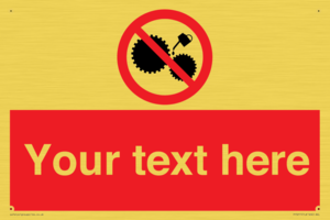 Custom No Oiling Sign